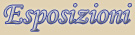 Esposizioni